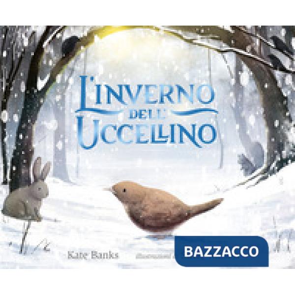 Inverno dell'uccellino. Ediz. a colori (L')