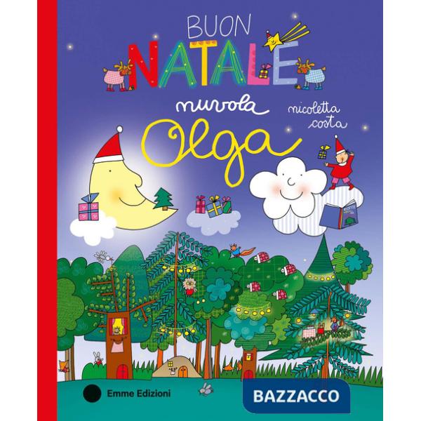 Buon Natale, nuvola Olga. Ediz. a colori