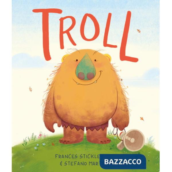 Troll. Ediz. a colori