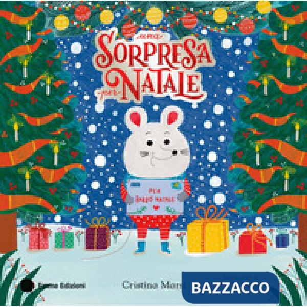 Sorpresa per Natale. Ediz. a colori (Una)