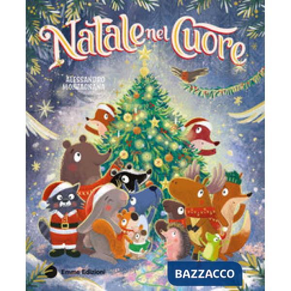 Natale nel cuore. Ediz. a colori