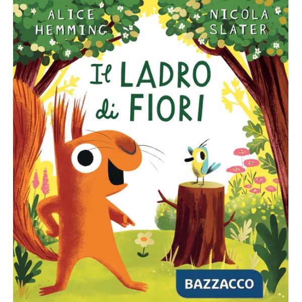 Ladro di fiori. Ediz. a colori (Il)