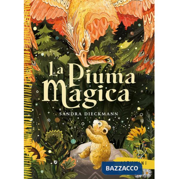 Piuma magica. Ediz. a colori (La)