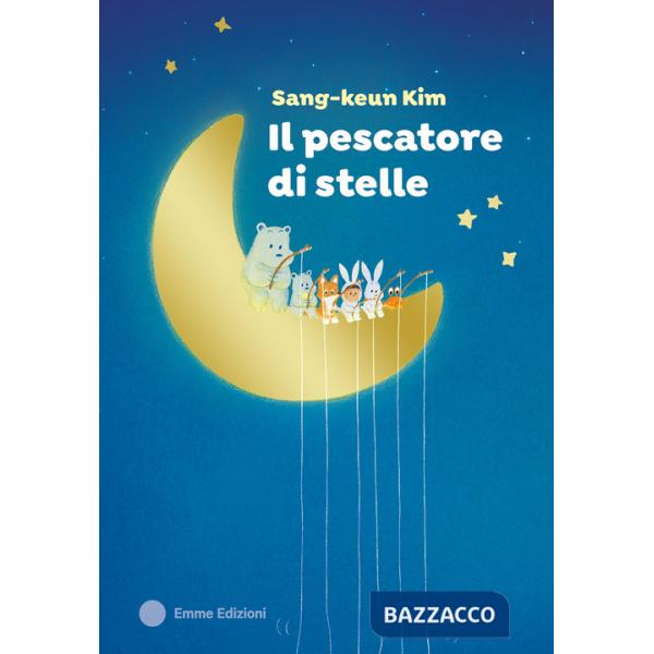 Pescatore di stelle. Ediz. a colori (Il)