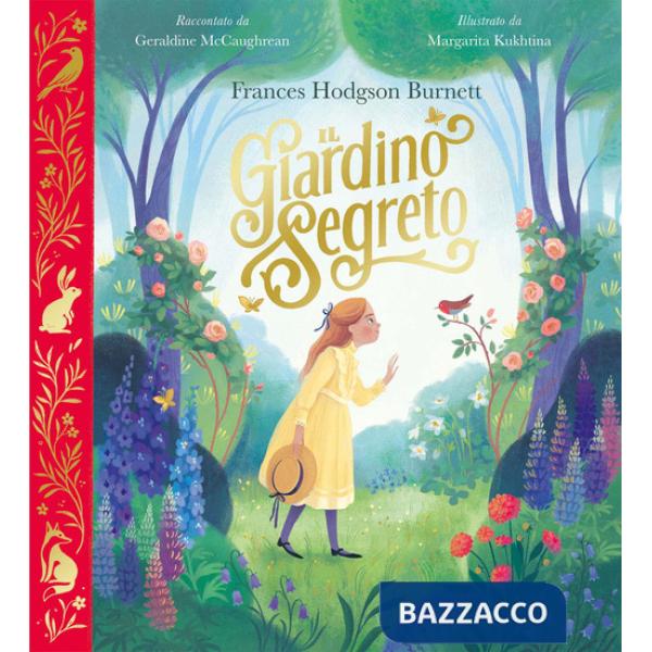 Giardino segreto. Ediz. a colori (Il)