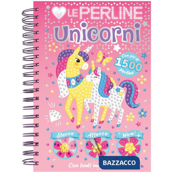 Amo le perline. Unicorni. Ediz. a colori. Ediz. a spirale. Con 1500 perline adesive