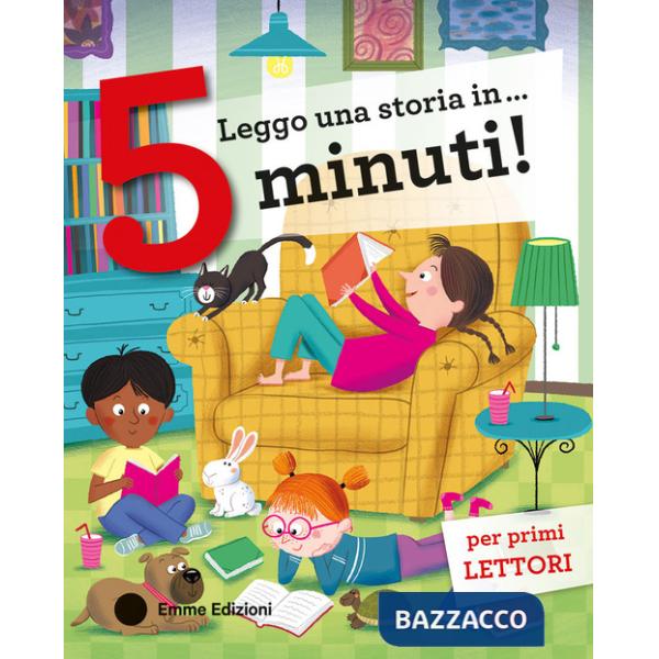 Leggo una storia in... 5 minuti! Stampatello maiuscolo. Ediz. a colori