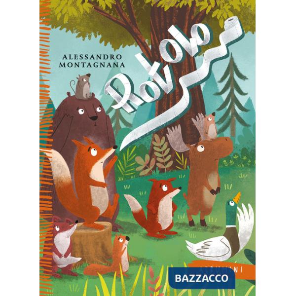 Rotolo. Ediz. a colori