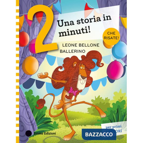 Leone Bellone ballerino. Stampatello maiuscolo. Ediz. a colori