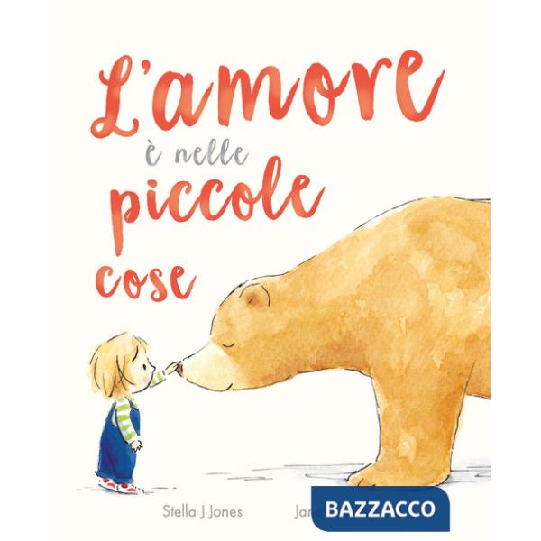 Amore è nelle piccole cose. Ediz. a colori (L')