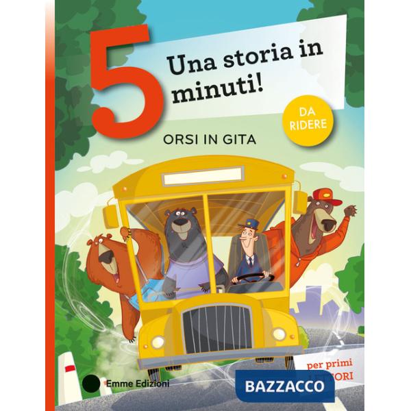 Orsi in gita. Stampatello maiuscolo. Ediz. a colori