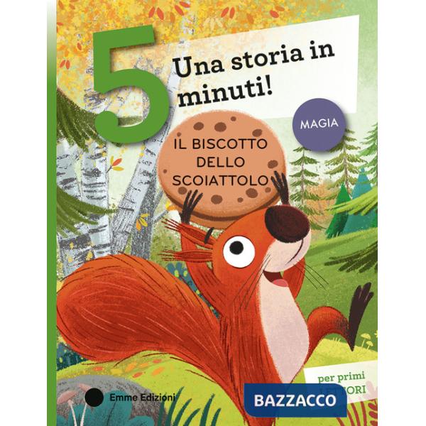 Biscotto dello scoiattolo. Stampatello maiuscolo. Ediz. a colori (Il)