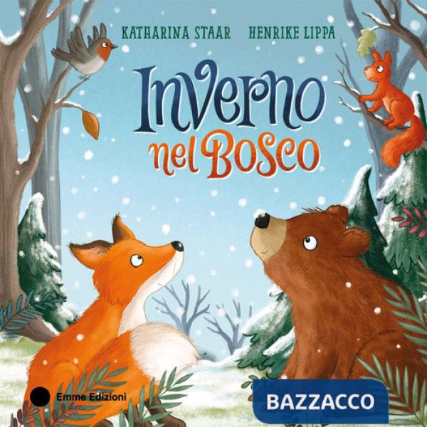Inverno nel bosco. Ediz. a colori