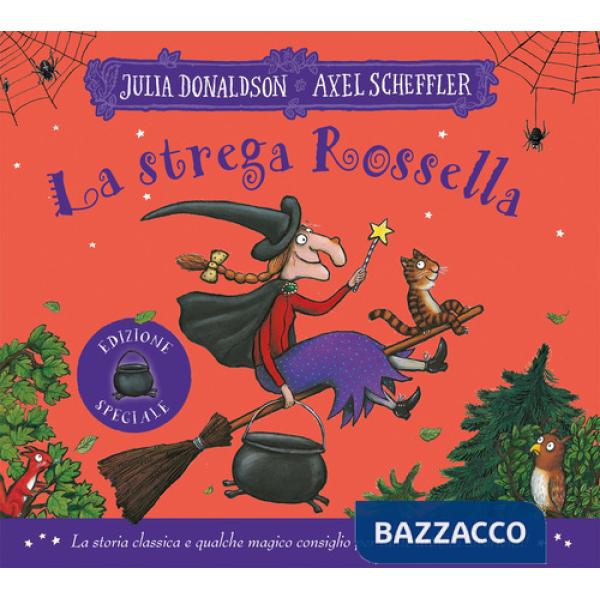 Strega Rossella. Ediz. a colori (La)