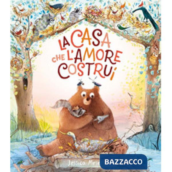 Casa che l'amore costruì. Ediz. a colori (La)