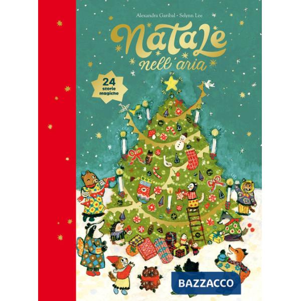 Natale nell'aria. Ediz. a colori