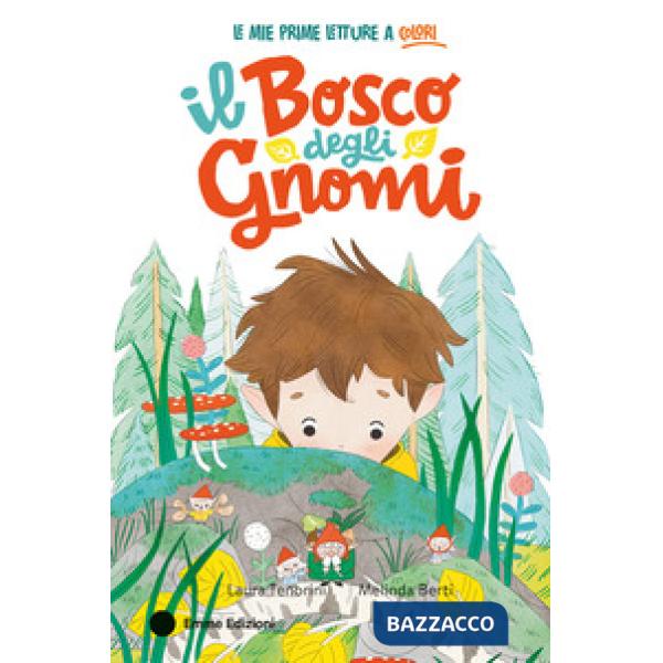 Bosco degli gnomi. Ediz. a colori (Il)