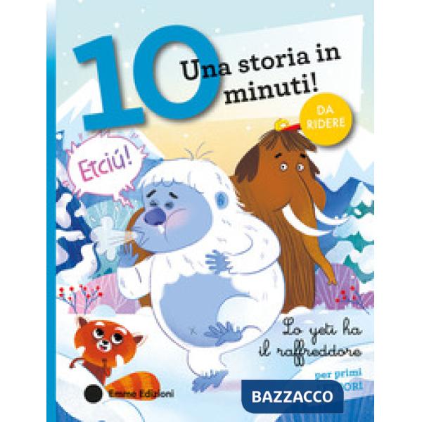 Yeti ha il raffreddore. Corsivo. Ediz. a colori (Lo)