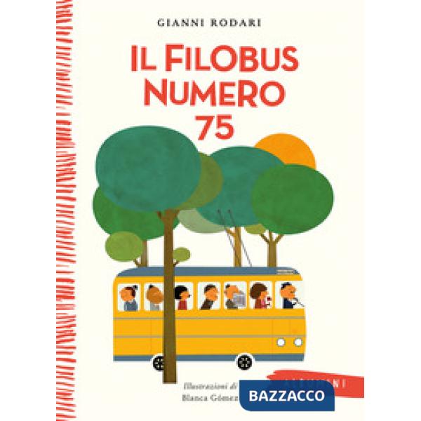 Filobus numero 75. Ediz. a colori (Il)