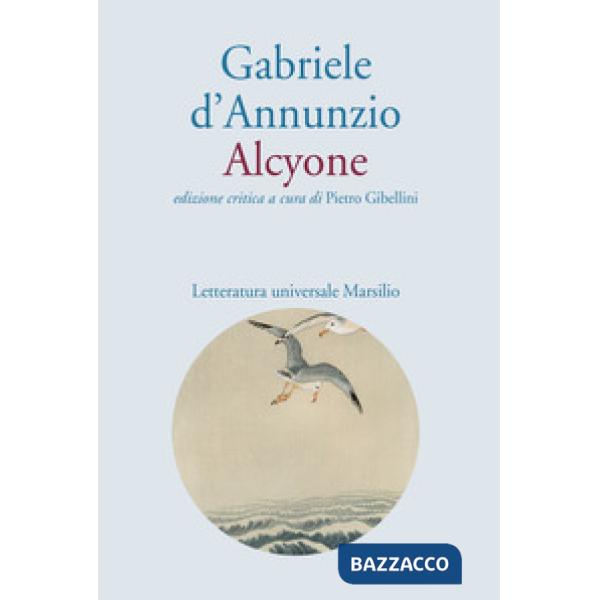 Alcyone. Ediz. critica