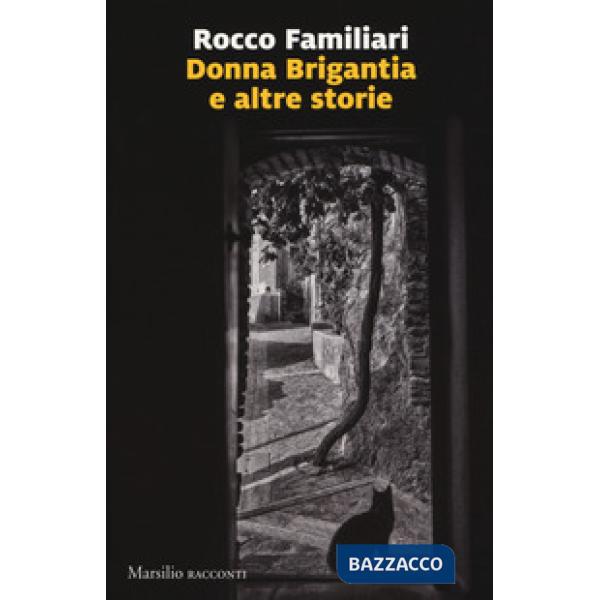 Donna Brigantia e altre storie