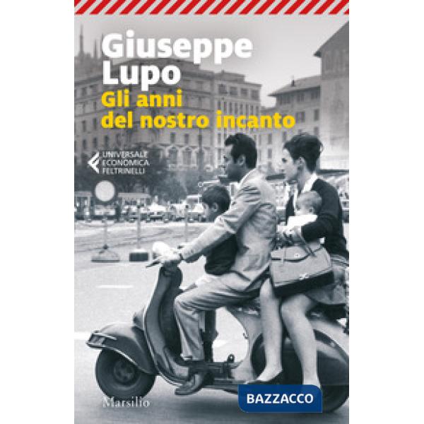 Anni del nostro incanto (Gli)