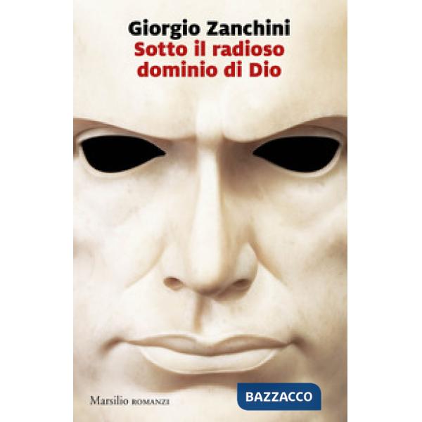 Sotto il radioso dominio di Dio