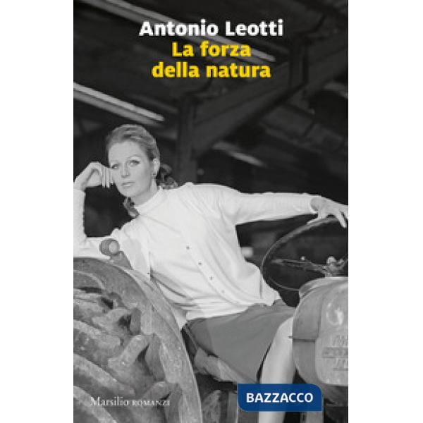 Forza della natura (La)