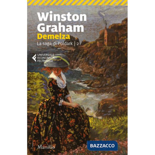 Demelza. La saga di Poldark. Vol. 2
