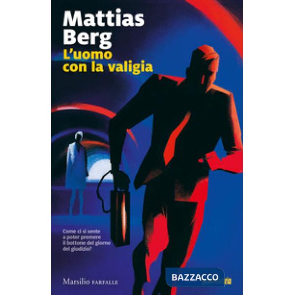 Uomo con la valigia (L')