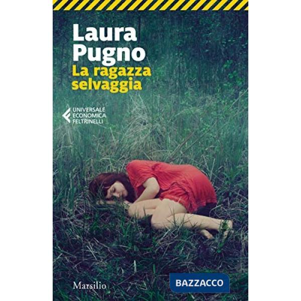 Ragazza selvaggia (La)