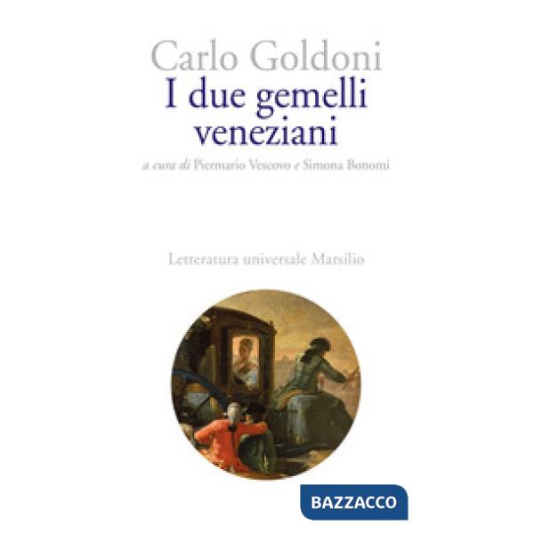 Due gemelli veneziani (I)