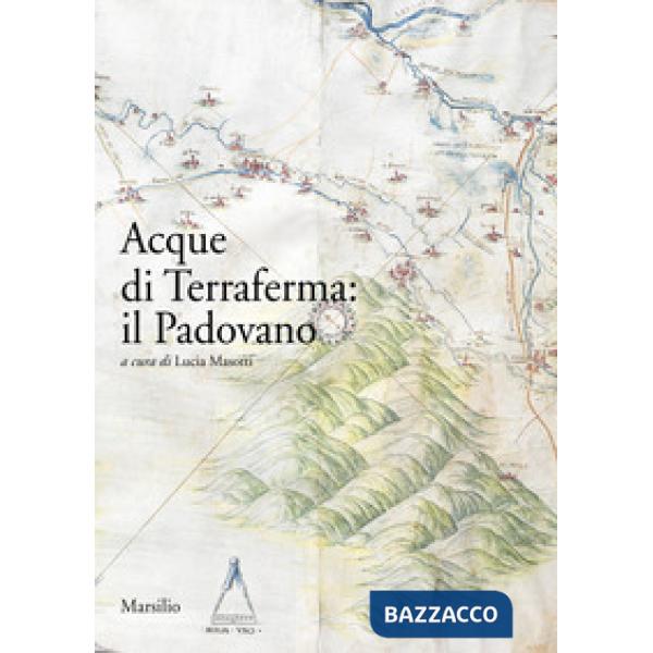 Acque di terraferma: il Padovano