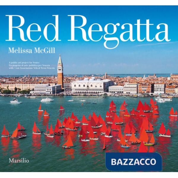 Red Regatta. Ediz. italiana e inglese