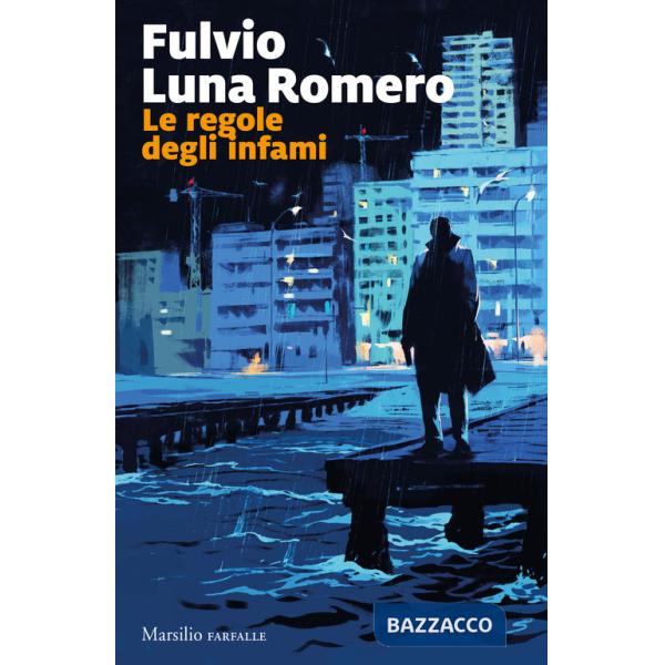 Regole degli infami (Le)