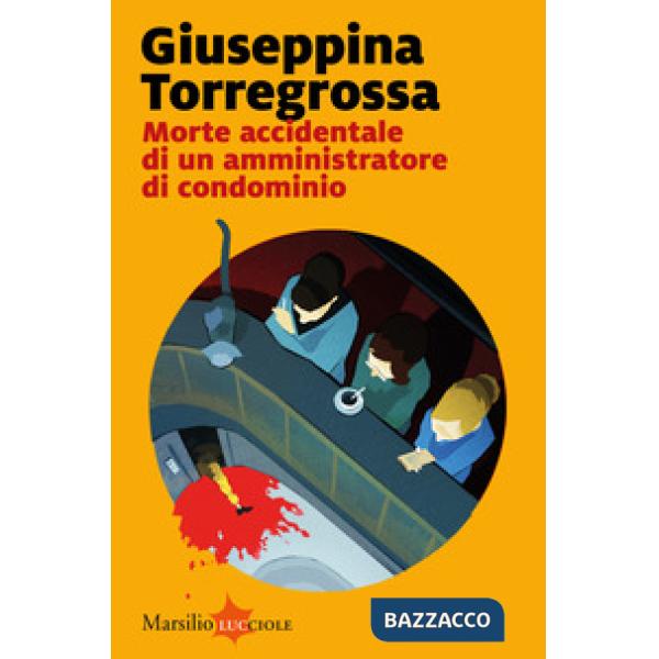 Morte accidentale di un amministratore di condominio