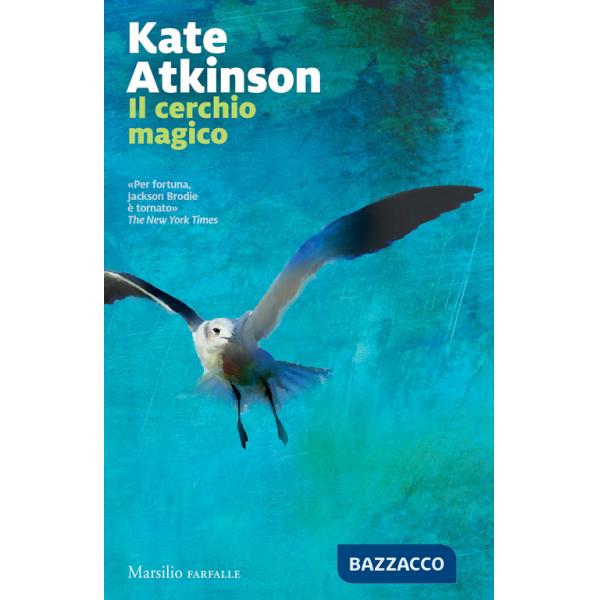 Cerchio magico. Le indagini di Jackson Brodie (Il). Vol. 5