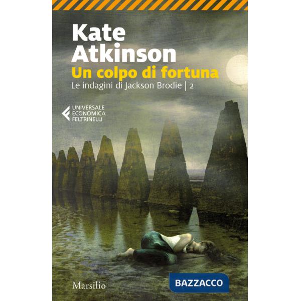 Colpo di fortuna. Le indagini di jackson Brodie (Un). Vol. 2