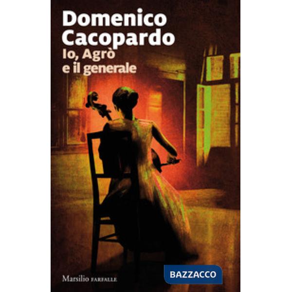 Io, Agrò e il generale