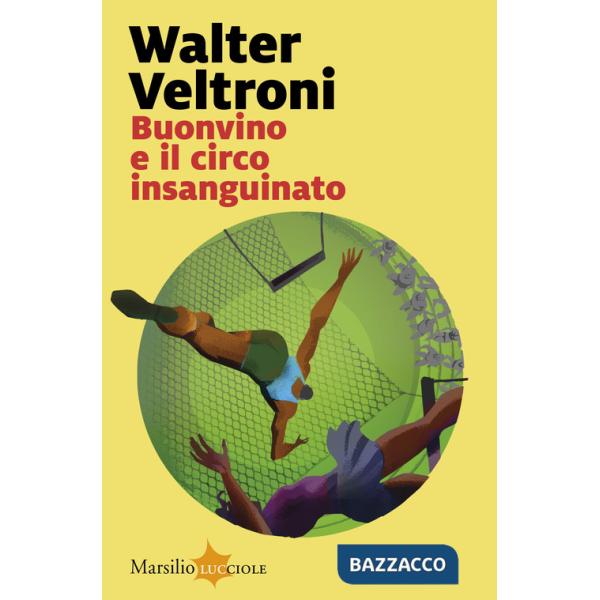 Buonvino e il circo insanguinato