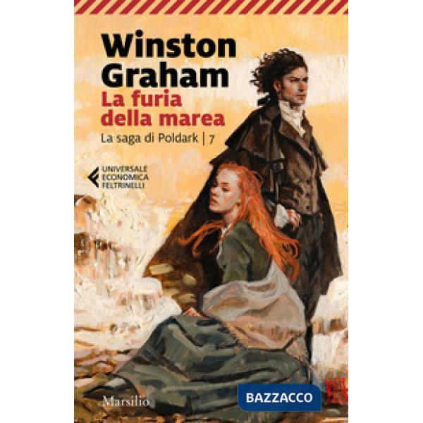 Furia della marea. La saga di Poldark (La). Vol. 7