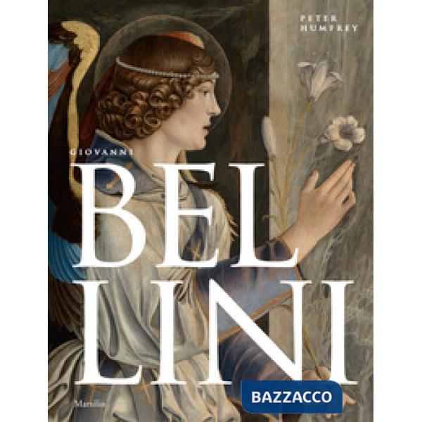 Giovanni Bellini. Ediz. a colori