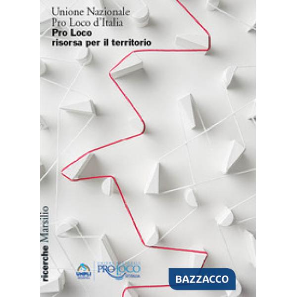 Pro Loco risorsa per il territorio