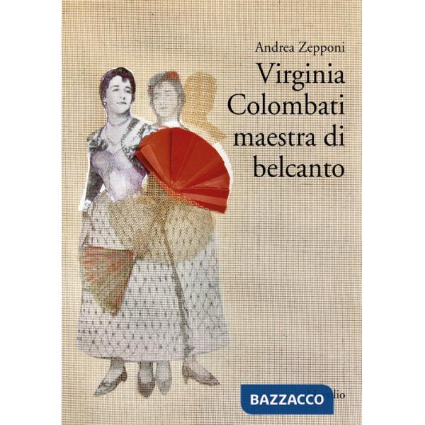 Virginia Colombati maestra di belcanto