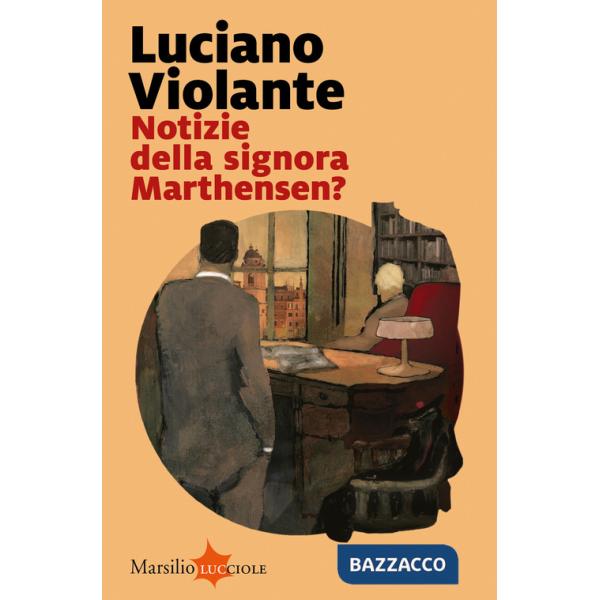 Notizie della signora Marthensen?