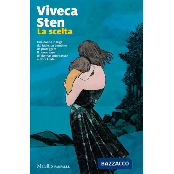 Scelta. I misteri di Sandhamn (La). Vol. 7