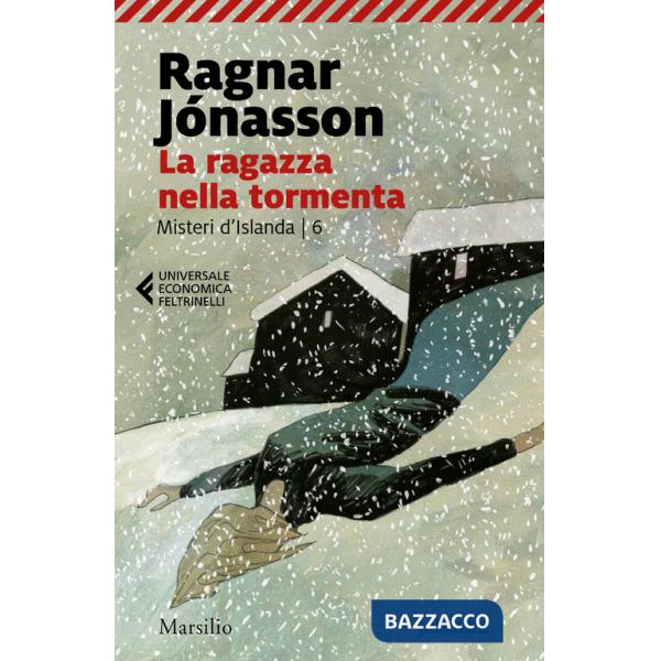 Ragazza nella tormenta. Misteri d'Islanda. Vol. 6