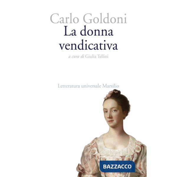 Donna vendicativa (La)