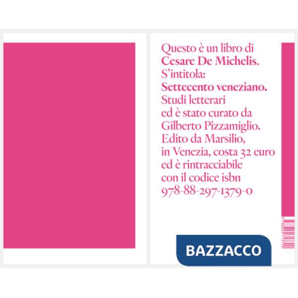 Settecento veneziano. Studi letterari