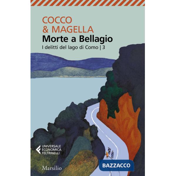 Morte a Bellagio. I delitti del lago di Como. Vol. 3